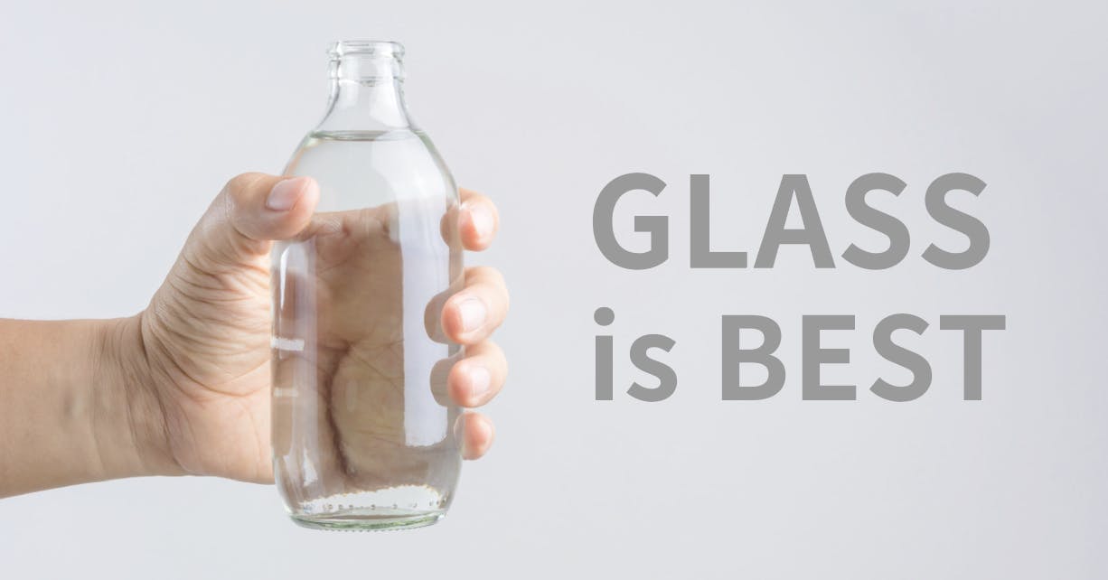 GLASS BOTTLES 玻璃瓶大量取代塑膠瓶，玻璃瓶的製程及回收對環境的污染較小。其特性阻隔性好，能提供良好的保質條件；溫度耐受性好，可高溫殺菌，也可低溫儲藏，可回收重覆使用，對環境無污染。